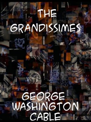 cover image of Grandissimes